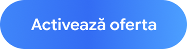 Activează oferta