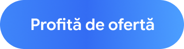 Profită de ofertă